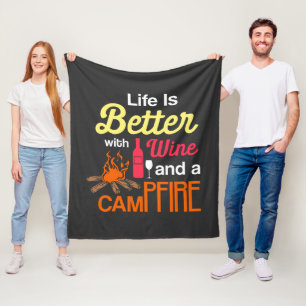 Das Leben ist besser mit Wein und Campfire Fleecedecke