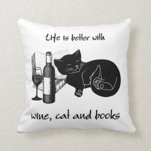 DAS LEBEN IST BESSER MIT WEINKATZE UND BÜCHERN KISSEN