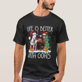 Das Leben ist besser mit Ziegen Weihnachtsmannmütz T-Shirt