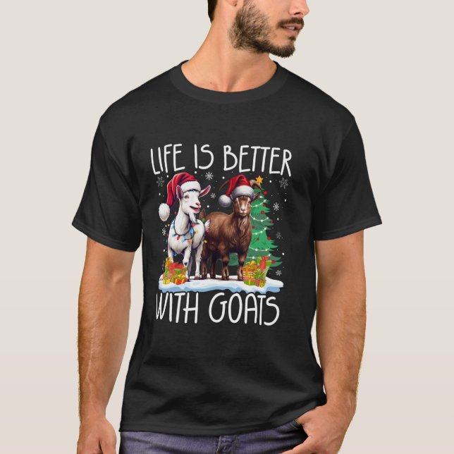 Das Leben ist besser mit Ziegen Weihnachtsmannmütz T-Shirt (Vorderseite)