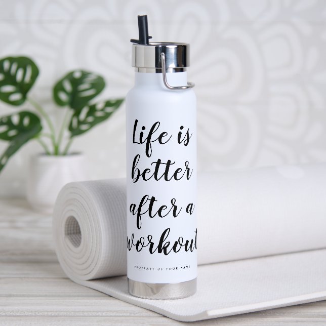 Das Leben ist besser nach dem Training angepasster Trinkflasche (Yoga)