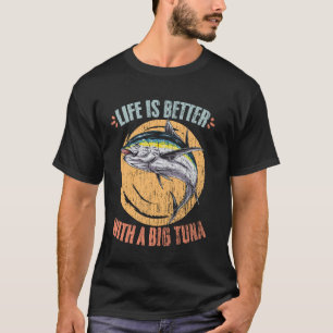 Das Leben ist besser Retro-Thunfisch-Fischen Ein T T-Shirt