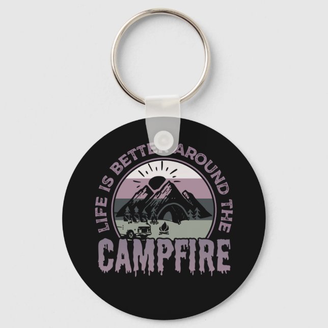 Das Leben ist besser um das Campfire Camping Gesch Schlüsselanhänger (Vorderseite)