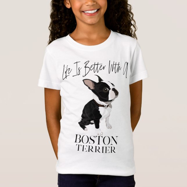 Das Leben ist besser, wenn ein Boston Terrier ein  T-Shirt (Vorderseite)