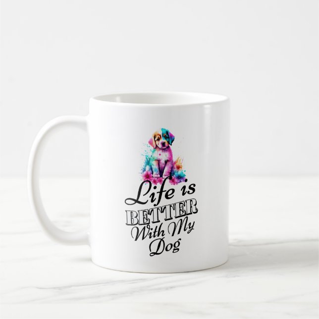 Das Leben ist besser, wenn Hunde Tasse Design habe (Links)