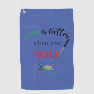 Das Leben ist besser, wenn man Golf spielt, blau,  Golfhandtuch