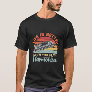 Das Leben ist besser, wenn man Harmonica Retro Har T-Shirt