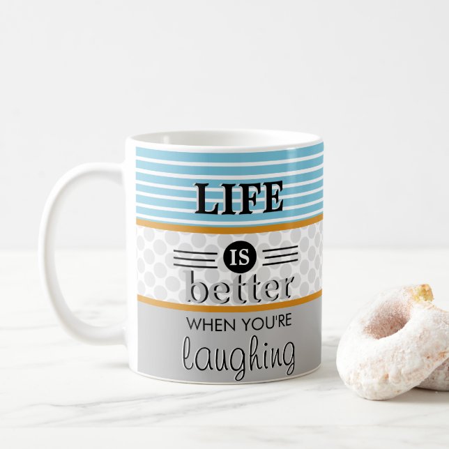Das Leben ist besser, wenn man Monogramm lacht Kaffeetasse (Mit Donut)