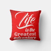 Das Leben ist das Bestste Abenteuer