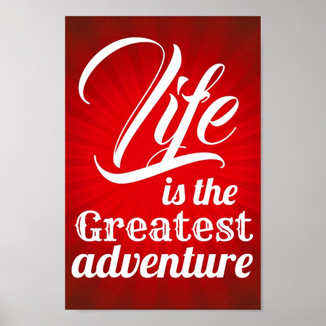 Das Leben ist das Bestste Abenteuer Poster (Vorne)
