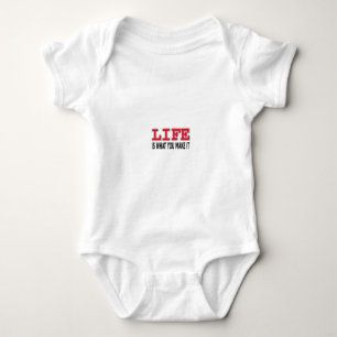 Das Leben ist das, was man macht Baby Strampler