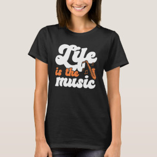 Das Leben ist die Musik Musiker Lover Musik T-Shirt