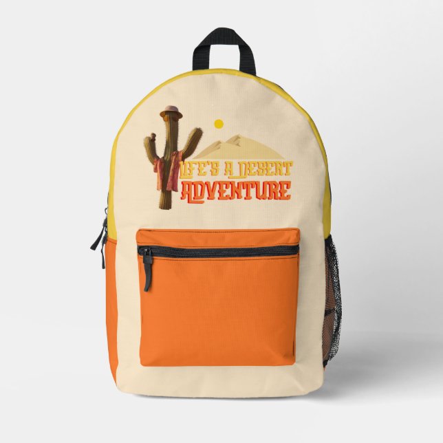 Das Leben ist ein Abenteuer der Wüste Bedruckter Rucksack (Vorderseite)