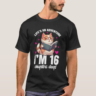 Das Leben ist ein Abenteuer, ich bin 16 Bookworm K T-Shirt