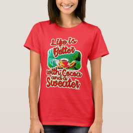 Das Leben ist ein besseres Cocoa-Spaß-Urlaub Sweat T-Shirt