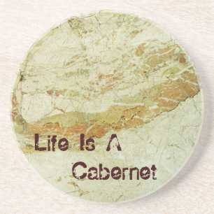 Das Leben ist ein Cabernet-Untersetzer! Getränkeuntersetzer