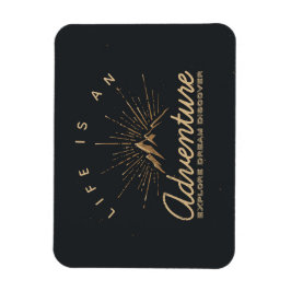 Das Leben ist ein Erlebnis Entdecken Sie den Traum Magnet