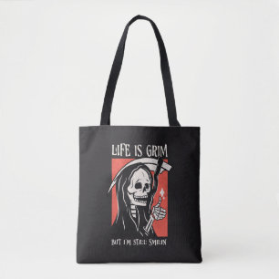 Das Leben ist ein grimmiger, grimmiger Sensenmann  Tasche