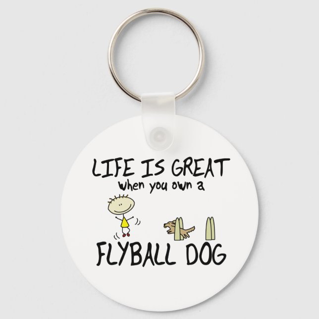 Das Leben ist ein großartiger Flyball-Schlüsselanh Schlüsselanhänger (Vorderseite)