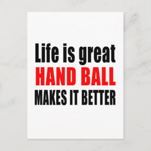 DAS LEBEN IST EIN GROSSER HAND BALL, DER ES BESSER POSTKARTE