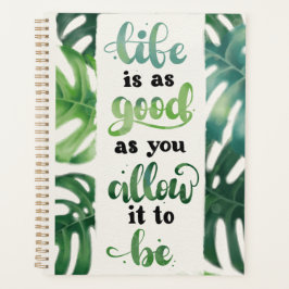 Das Leben ist ein gutes Affirmation Green Dschunge Planer