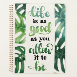 Das Leben ist ein gutes Affirmation Green Dschunge Planer