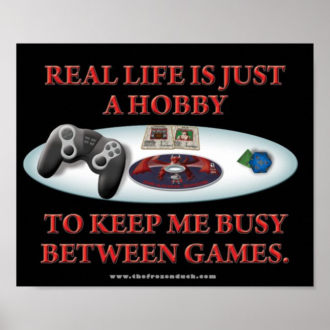 Das Leben ist ein Hobby zwischen Spielen Poster (Vorne)