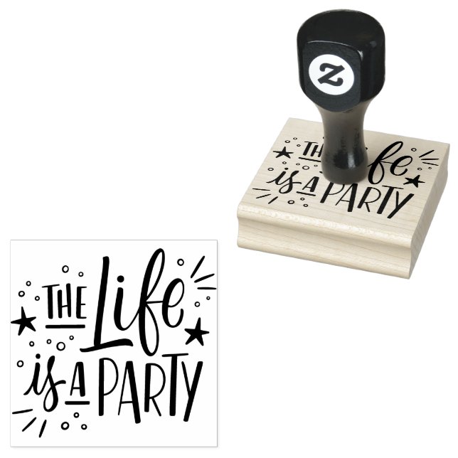 Das Leben ist ein Party Gummistempel (Stempel)
