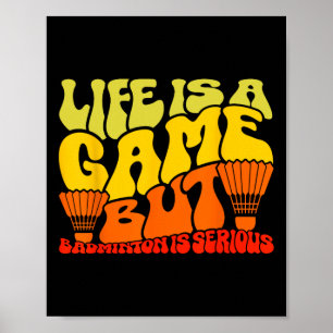 Das Leben ist ein Spiel, aber Dminton ist ernst 11 Poster