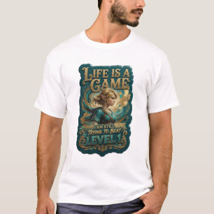 DAS LEBEN IST EIN SPIEL DAS ICH IMMER NOCH AUF STU T-Shirt