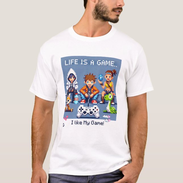 Das Leben ist ein Spiel. #Part2 (8bit) (Gamer-Shir T-Shirt (Vorderseite)