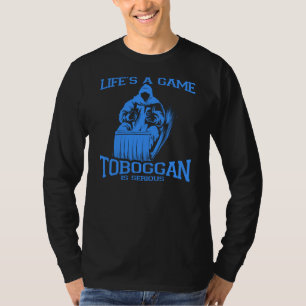 Das Leben ist ein Spiel-Rodeln Wintersport-Neuheit T-Shirt