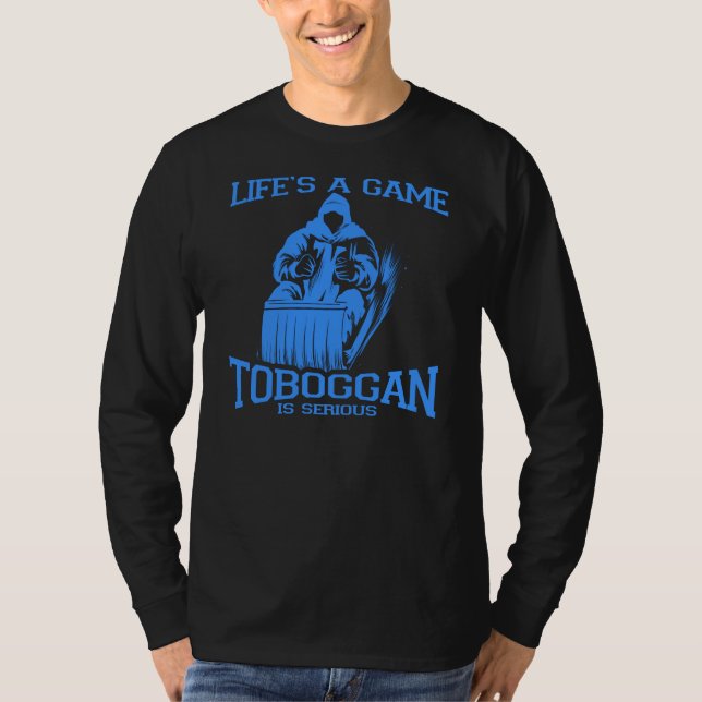 Das Leben ist ein Spiel-Rodeln Wintersport-Neuheit T-Shirt (Vorderseite)