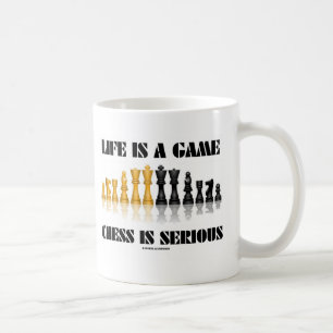 Das Leben ist ein Spiel-Schach ist ernst Kaffeetasse