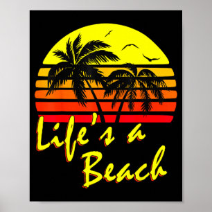 Das Leben ist ein Strand 80er Sommer Strand Palme Poster