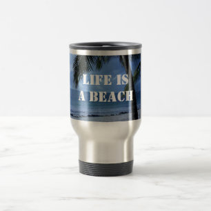 Das Leben ist ein Strand Reisebecher