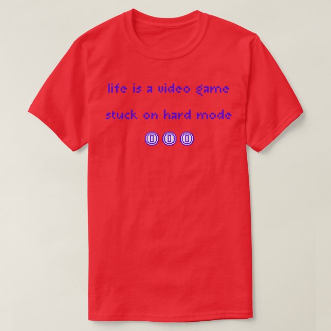 Das Leben ist ein Videospiel T-Shirt (Design vorne)