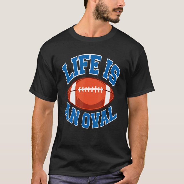 Das Leben ist eine Oval Season 2022 2023 Fantasy F T-Shirt (Vorderseite)