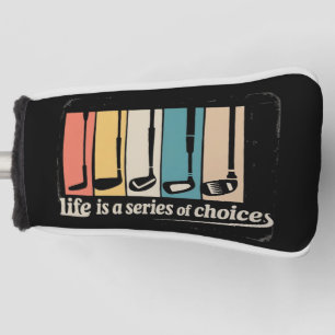 Das Leben Ist Eine Reihe Von Entscheidungen Golf L Headcover