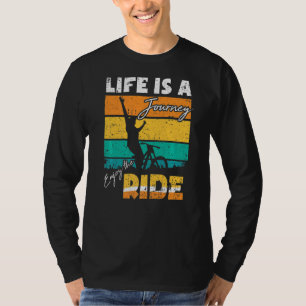 Das Leben ist eine Reise Genießen Sie die Fahrt hi T-Shirt