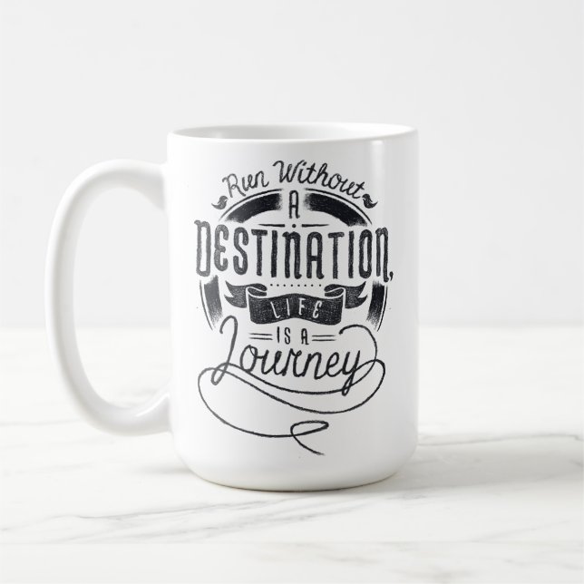 Das Leben ist eine Reise Kaffeetasse (Links)