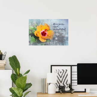 Das Leben ist eine Reise mit Hibiskusposter Poster