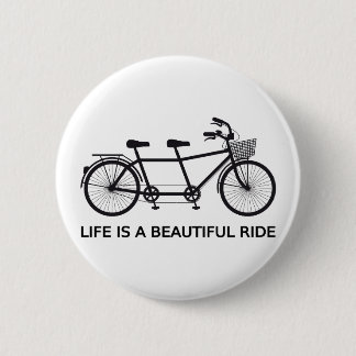 Das Leben ist eine schöne Fahrt, Tandemfahrrad Button
