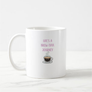 Das Leben ist eine schöne Reise Kaffeetasse