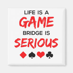 Das Leben ist eine Spielbrücke ist ein ernsthaftes Magnet