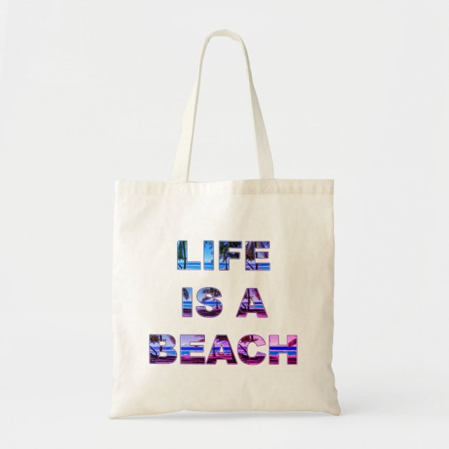 Das Leben ist eine Strand-Taschen-Tasche Tragetasche (Vorne)