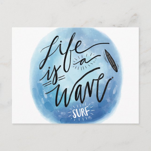 Das Leben ist eine Welle Surf-Board Aquarell-Typog Postkarte (Vorderseite)