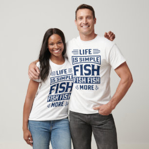Das Leben ist einfach Fisch T-Shirt