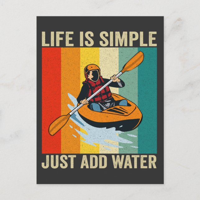 Das Leben ist einfach, fügen Sie Wasser lustige Ka Postkarte (Vorderseite)