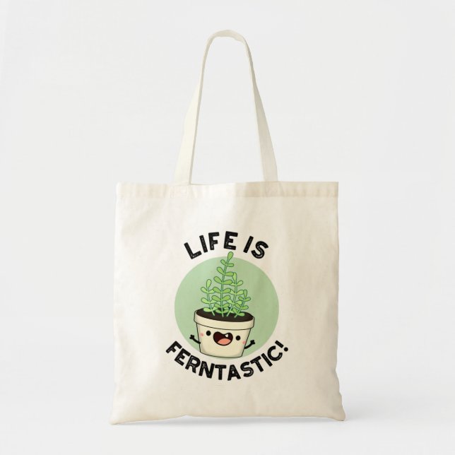 Das Leben ist Ferntastic lustige Fern Pflanze Puff Tragetasche (Vorne)
